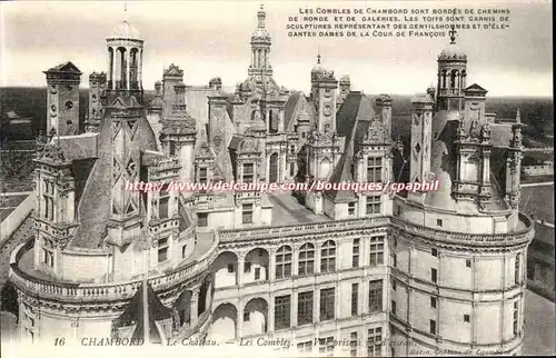 Chambord - Les Combles sont Bordes de Chemins de Ronde - Ansichtskarte AK