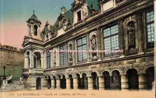 La Rochelle - Cour de Hotel de Ville - Cartes postales