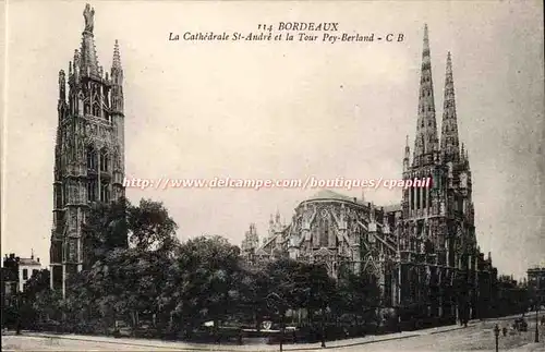 Bordeaux Cartes postales la cathedrale Saint Andre et la Tour Pey Berland