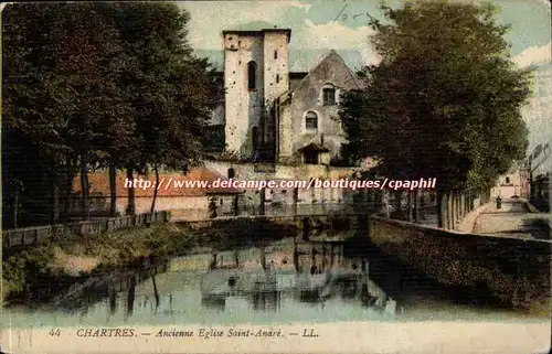 Chartres Cartes postales Ancienne eglise Saint Anare