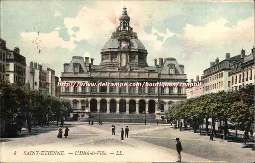 Sainte Etienne Cartes postales l'hotel de ville
