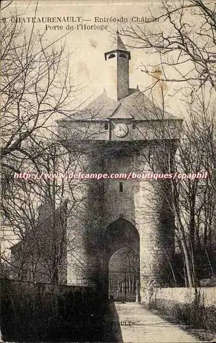 Chateaurenault - Entree du Chateau Porte de l&#39Horloge - Cartes postales