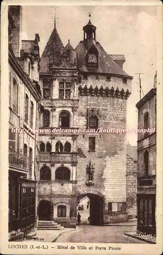 Loches - Hotel de Ville et Porte Picois - Ansichtskarte AK