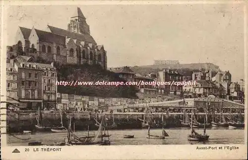 Le Treport - Avant Port et Eglise - Cartes postales