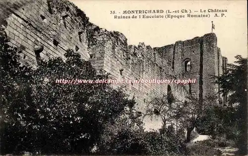 Montrichard Cartes postales Le chateau Ruines de l&#39enceinte (epoque romaine)