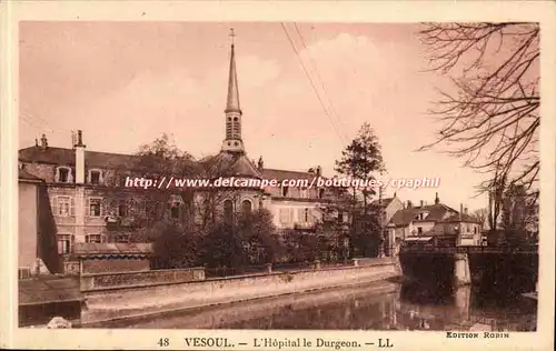 Vesoul - L&#39Hopital le Durgeon - Ansichtskarte AK