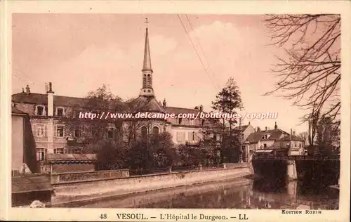 Vesoul - L&#39Hopital le Durgeon - Cartes postales