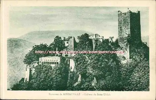 Ribeauville - Chateau de Saint Ulrich - Cartes postales