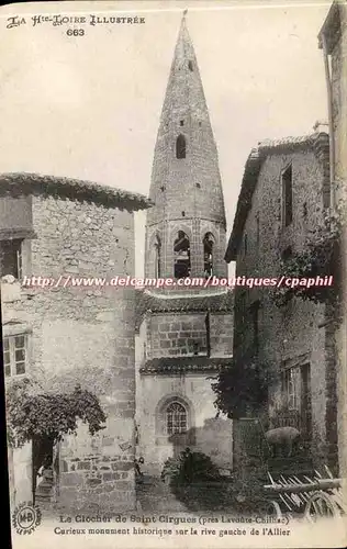 Le Puy - Le Clocher de Saint Cirques Curieux monument historique sur la rive gauche de l&#39Allier -