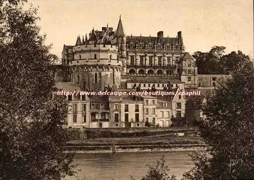 La Douce France - Chateau de la Loire - Le Chateau d&#39Amboise vu des bords de la Loire - Cartes postales