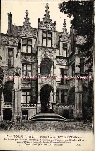 Tours - Hotel Gouin XV et XVL siecle - Ansichtskarte AK