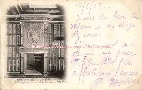 Cartes postales Chateau de Blois Aile de Francois 1er Bibliotheque de CAtherine de Medicis (library)