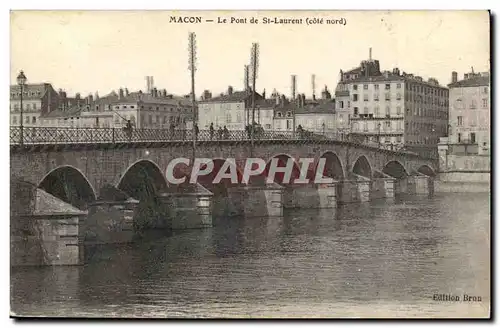 Macon - Le Pont de St Laurent - Cartes postales