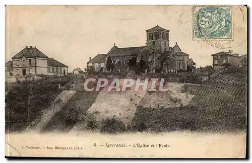 Iguerande - L&#39Eglise et l&#39Ecole - Cartes postales