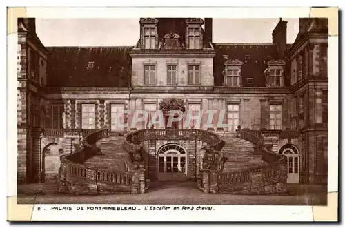 Fontainebleau - Le Palais - L&#39Escalier en Fer a cheval - Cartes postales