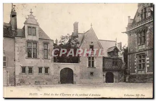 Blois Ansichtskarte AK Hotel du duc d&#39Epernon et du cardinal d&#39Amboise