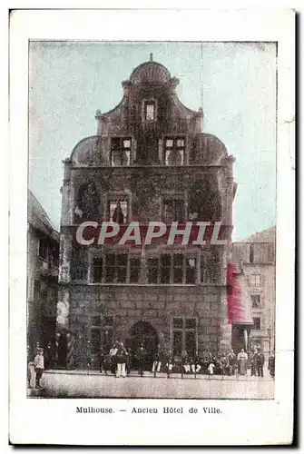 Mulhouse - Ancien Hotel de Ville - Cartes postales