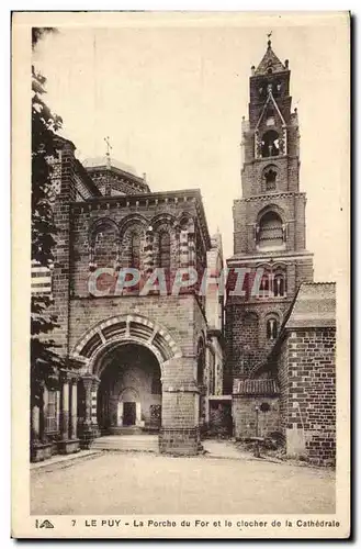 Le Puy Ansichtskarte AK Le porche du For et le clocher de la cathedrale