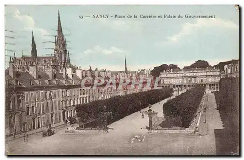 Nancy Ansichtskarte AK Place de la carriere et palais du gouvernement