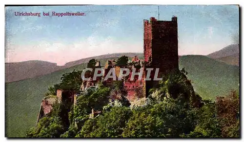 Cartes postales Ulrichsburg bei Rappolstweiler