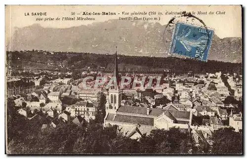 Aix les Bains Cartes postales Vue generale et le mont du chat vue prise de l&#39hotel Mirabeau