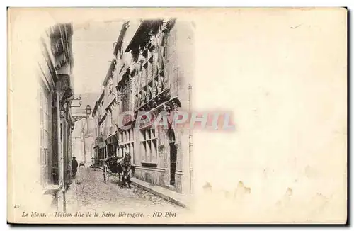 Le Mans - maison dites de la Reine Berengere - Cartes postales