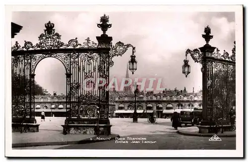 Nancy - Place Stanisas - Grilles Jean Lamour - Ansichtskarte AK