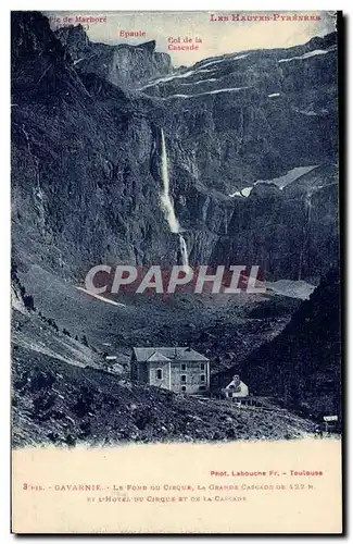 Gavarnie Le Fond du Cirque La Grande Cascade de 422 m et L&#39Hotel du Cirque et de la Cascade Ansichtskarte AK