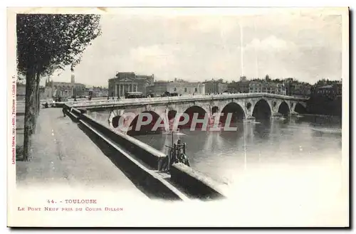 Toulouse Cartes postales Le pont neuf pris du cours Dillon