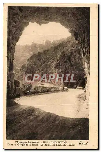 Chouvigny Ansichtskarte AK Auvergne Dans les gorges de la Sioule La route et la sortie du tunnel