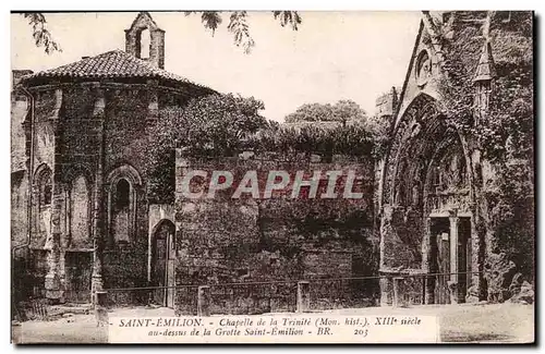 Saint Emilion Ansichtskarte AK Chapelle de la Trinite au dessus de la grotte Saint EMilion