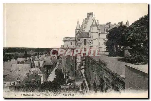 Amboise Ansichtskarte AK Chateau La grosse tour