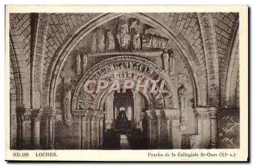 Loches Cartes postales Porche de la collegiale St Ours