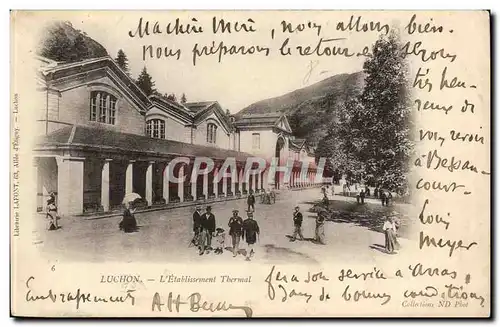 Luchon Cartes postales L&#39etablissement thermal