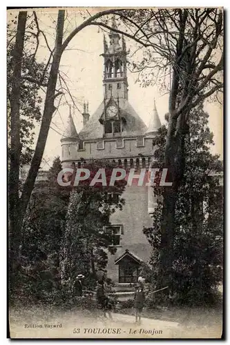 Toulouse Cartes postales Le donjon