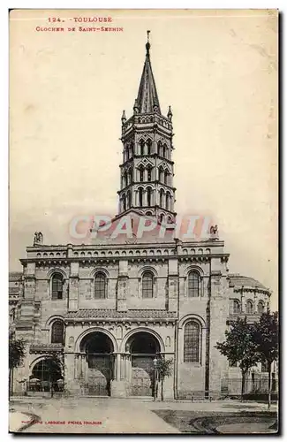 Toulouse Cartes postales Clocher de Saint SErnin