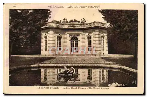 Versailles Cartes postales Parc du petit TRianon Le pavillon francais