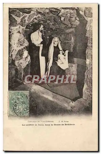 Calvaire de Pontchateau Ansichtskarte AK La nativite de Jesus dans la grotte de Bethleem