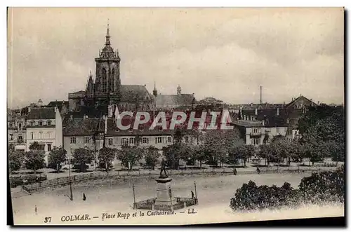 Colmar Cartes postales Place Rapp et la cathedrale