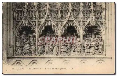 Amiens Cartes postales La cathedrale La vie de Saint Jacques