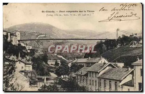St Claude Cartes postales Pont suspendu sur la Tacon