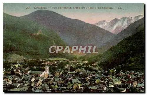 Luchon Cartes postales Vue generale prise du chemin de Cazaril