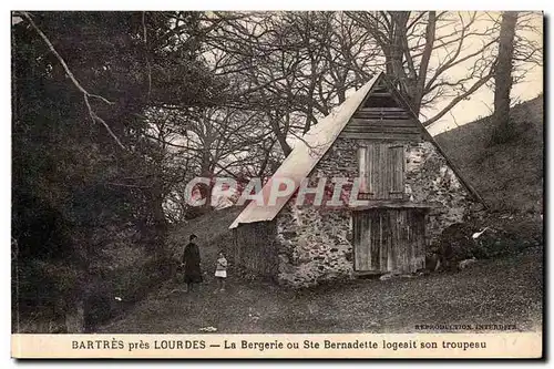 Batres pres Lourdes Ansichtskarte AK La bergerie ou Ste Bernadette logeait son troupeau