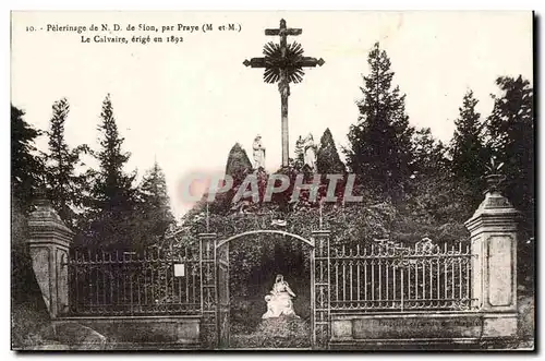 Ansichtskarte AK PElerinage de ND de Sion par Praye Le calvaire erige en 1892