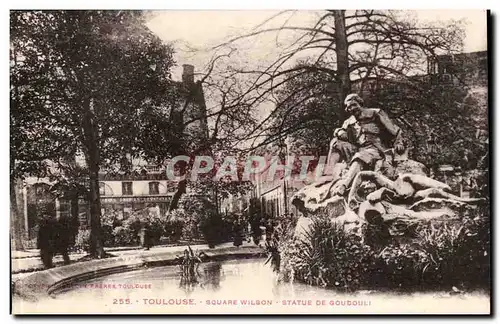 Toulouse Cartes postales square ilson Statue de Goudouli