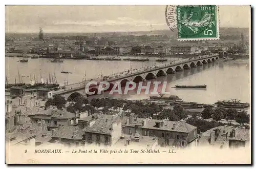 Cartes postales Bordeaux Le pont et la ville pris de la tour St Michel