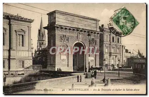 Montpellier Cartes postales Arc de TRiomphe et clocher de Sainte Anne