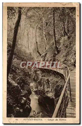 Aix les Bains Ansichtskarte AK Gorges du Sierroz