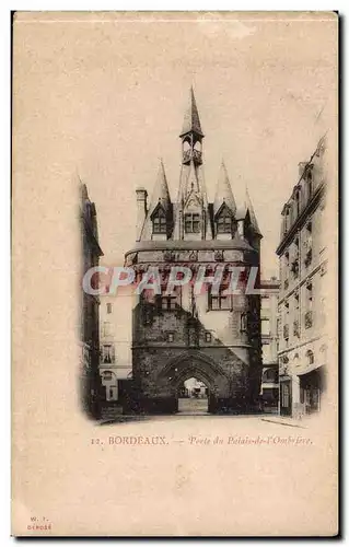 Bordeaux Cartes postales Porte du Palais de l'Ombriere