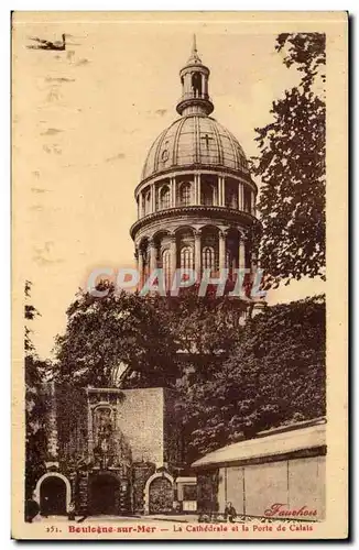 Boulogne sur mer Cartes postales La cathedrale et la porte de Calais